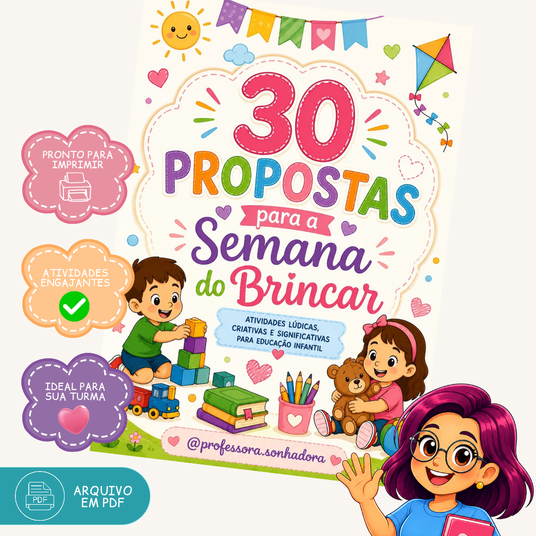 30 Propostas para a Semana do Brincar
